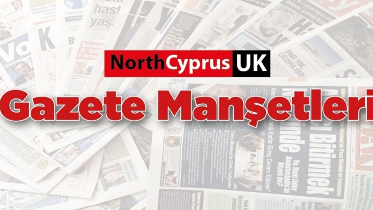 KKTC Gazete Manşetleri 10 Kasım 2021