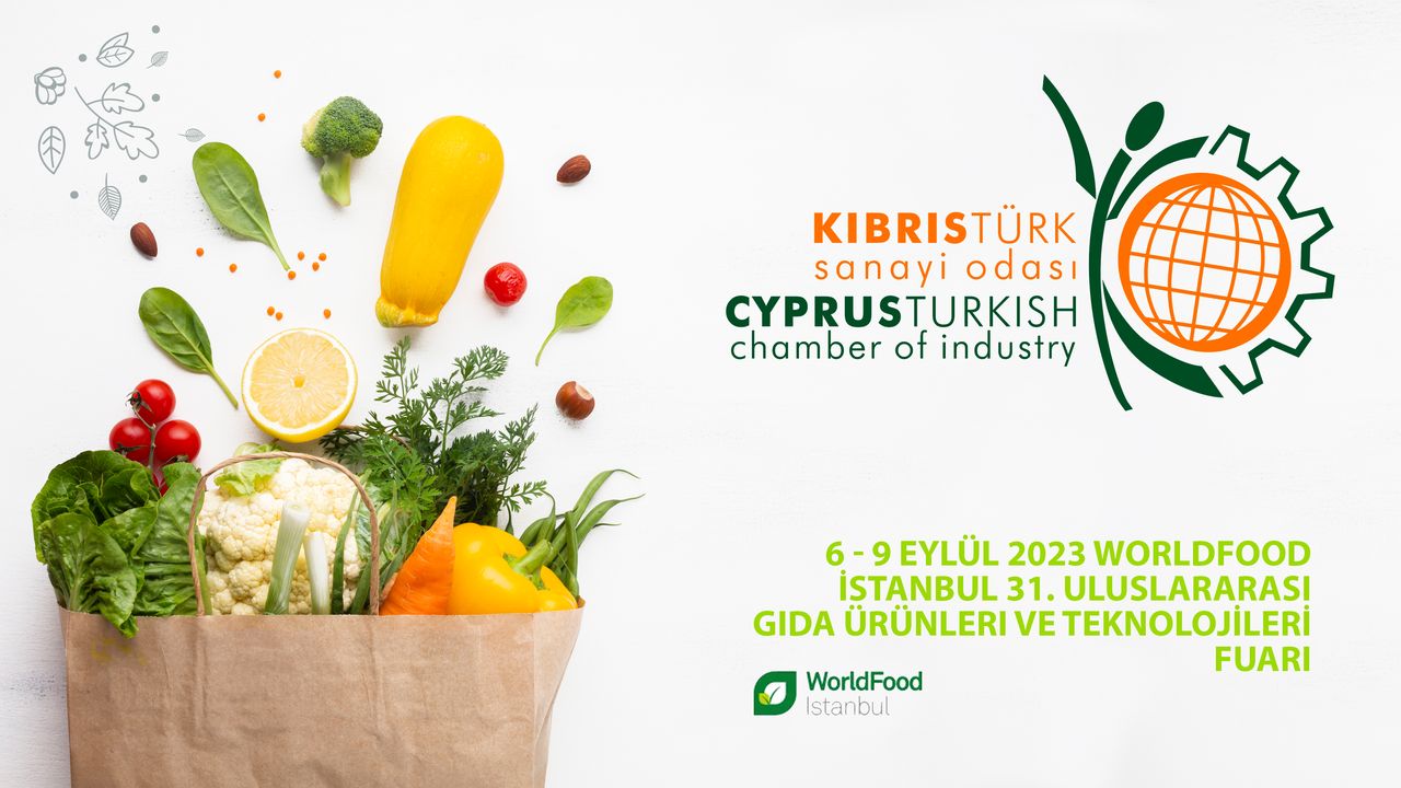 Kıbrıs Türk Sanayi Odası “İstanbul Gıda Fuarı”na katılıyor