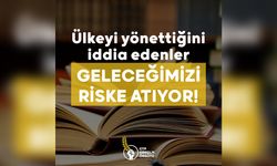 “Ülkeyi yönettiğini iddia edenlerin ciddiyetsizliği gençlerin geleceğini riske atmaktadır”