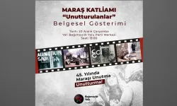 Maraş Katliamı’nın yıl dönümünde Bağımsızlık Yolu’nda belgesel gösterimi yapılıyor