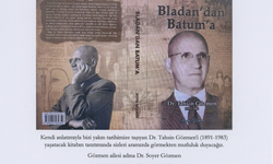 “Bladan’dan Batum’a” adlı kitap tanıtımı 21 Ağustos'ta