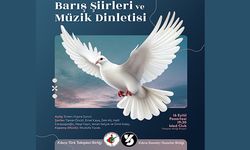 "Barış Şiirleri ve Müzik Dinletisi" gerçekleştiriliyor