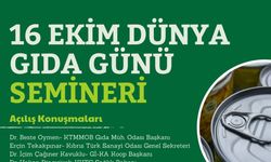 16 Ekim Dünya Gıda Günü seminerle kutlanıyor