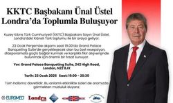 KKTC Başbakanı Ünal Üstel Londra’da Kıbrıslı Türklerle Buluşuyor