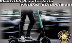 Polis uyardı: Scooter sürücülerinin yasal mevzuata uygun hareket etmesi için denetimler sürüyor
