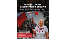 CTP’den 1 Mayıs çağrısı: “Dayanışma ruhuyla mücadeleyi büyütelim”