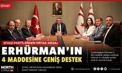 Erhürman’ın dört maddelik yaklaşımına geniş destek