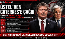 Üstel’den Guterres’e çağrı: “Kalıcı anlaşma, Kıbrıs’taki gerçeklerin kabulüyle mümkün”