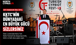Üstel Londra'dan diaspora'ya seslendi: "KKTC'nin dünyadaki en büyük gücü sizlersiniz"