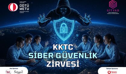 ODTÜ KKTC ve GİTYAD işbirliği ile Siber Güvenlik konferansı düzenleniyor