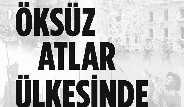 Başaran Düzgün’den yeni kitap: “Öksüz Atlar Ülkesinde”