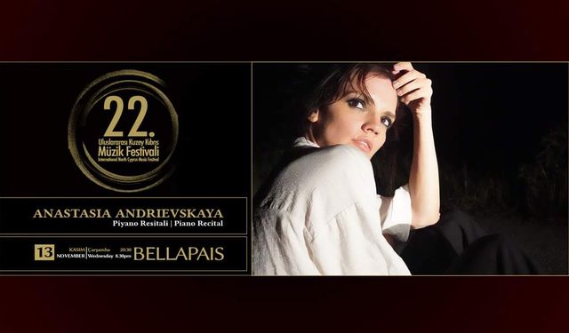 Piyanist Anastasiia Andrievskaya Bellapais'te müzikseverlerle buluşuyor