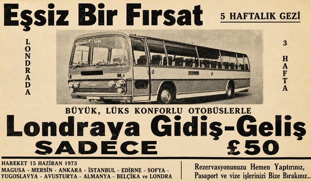 1973’te Londra’ya otobüsle yolculuk: Gidiş-dönüş sadece 50 Sterlin