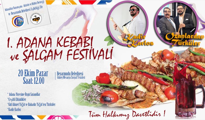 Beyarmudu’nda Adana Kebabı ve Şalgam Festivali yapılıyor