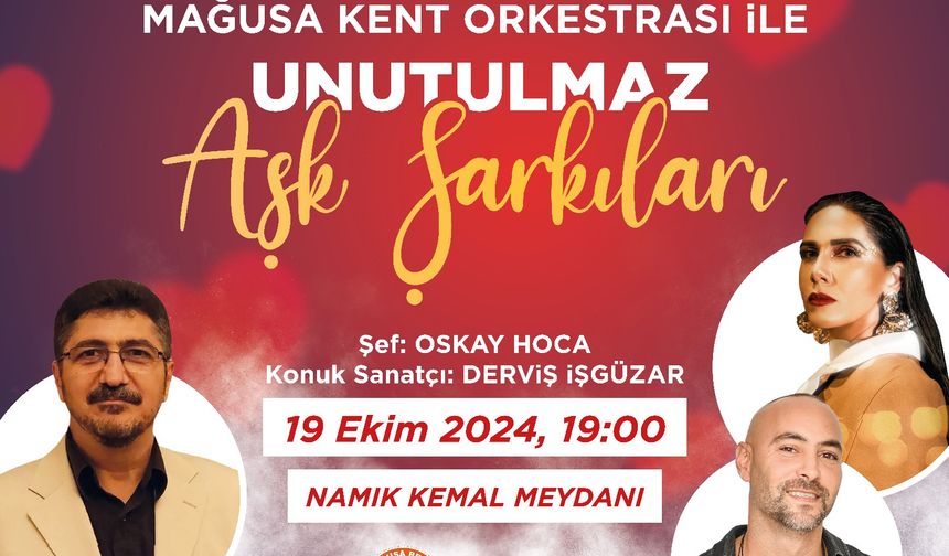 Mağusa Kent Orkestrası'ndan “Unutulmaz Aşk Şarkıları” konseri