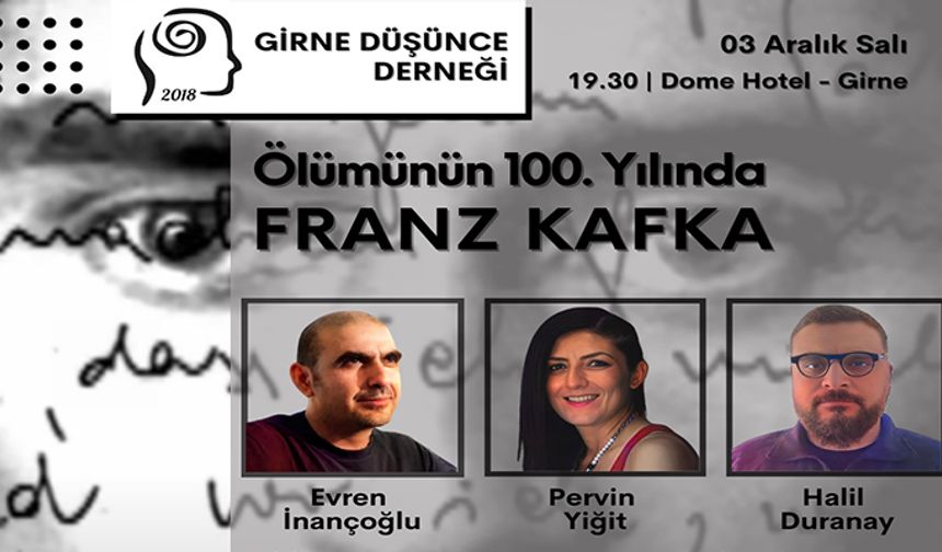 Franz Kafka’nın 100. ölüm yıl dönümü anısına yarın akşam Girne’de panel düzenleniyor