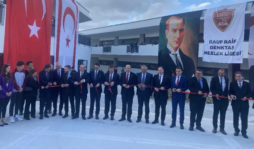 Rauf Raif Denktaş Meslek Lisesi açıldı