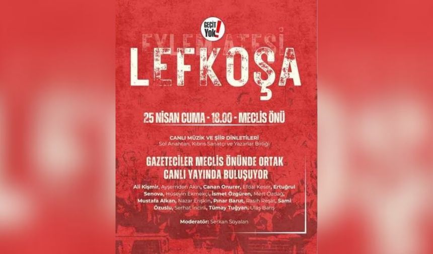 Eylem ateşi Lefkoşa'dan yükselecek!