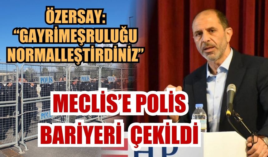 Halkın Partsi Genel Başkanı Özersay: “Gayrimeşruluğu normalleştirdiniz”