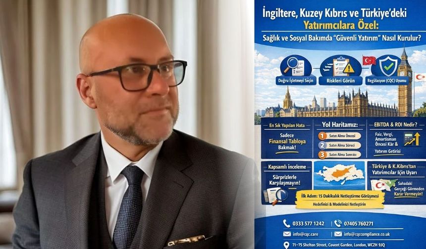 Londra’da Türkçe konuşan bakım sektörü girişimcilerine yeni bir güvence