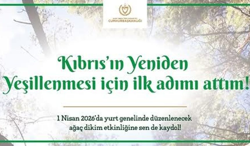 Nilden Bektaş Erhürman’dan “Kıbrıs Yeşillensin” çağrısı