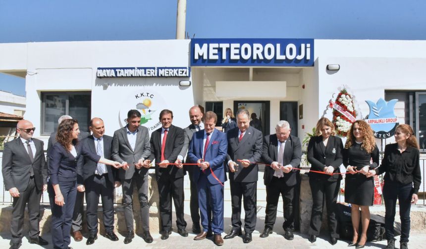 Meteoroloji Dairesi yeni Hava Tahminleri Merkezi düzenlenen törenle açıldı