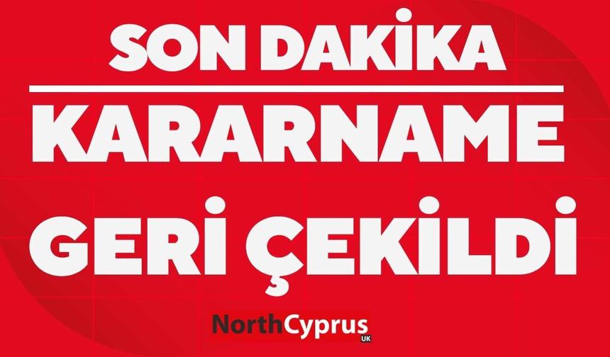 Yasa gücünde kararnameler geri çekildi