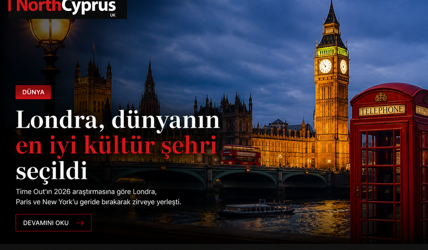 Londra kültürün başkenti seçildi