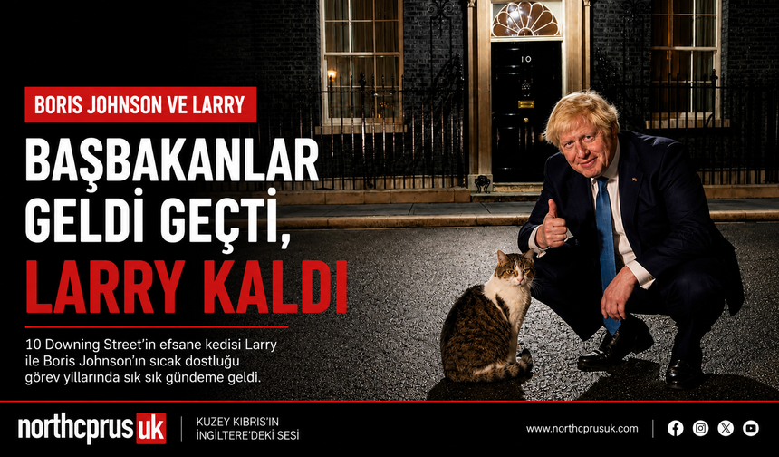 Boris Johnson ve Larry: Downing Street'in en ilginç dostluklarından biri
