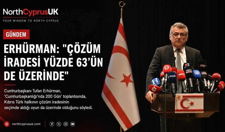 Cumhurbaşkanı Erhürman: “Kıbrıs Türk halkının çözüm iradesi benim aldığım yüzde 63 oyun dahi üzerindedir”