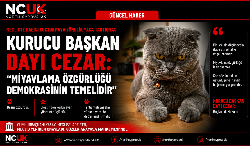 Kurucu Başkan Dayı Cezar: "Miyavlama özgürlüğü demokrasinin temelidir"