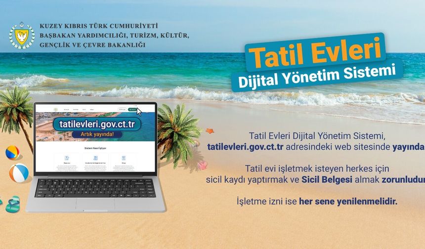 Tatil Evleri İçin Kayıt ve izin süreçleri dijitalleşti