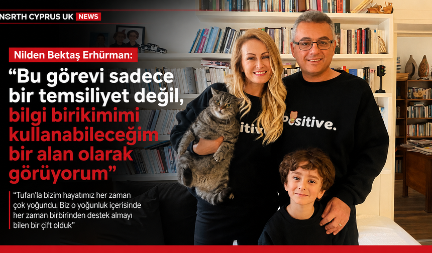 Nilden Bektaş Erhürman: “Bu görevi sadece temsiliyet değil, bilgi birikimimi kullanabileceğim bir alan olarak görüyorum"